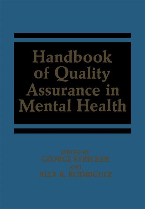Handbook of quality management in behavioral health by george stricker. - An illustrated chinese english guide for biomedical scientists.