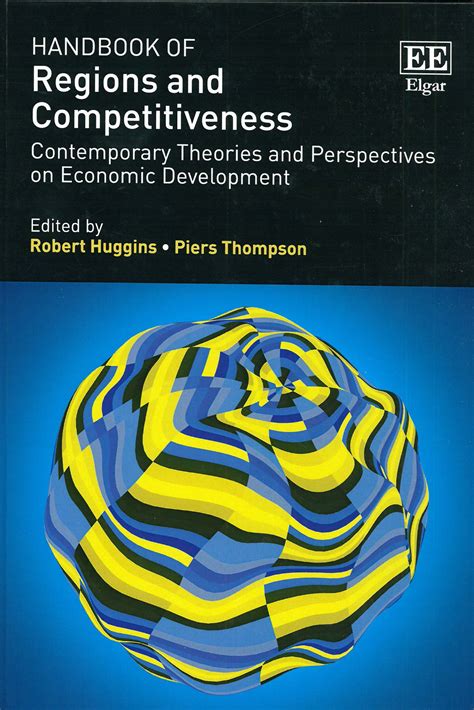 Handbook of regions and competitiveness contemporary theories and perspectives on economic development. - Un'indagine estrema del commissario lupo belacqua.