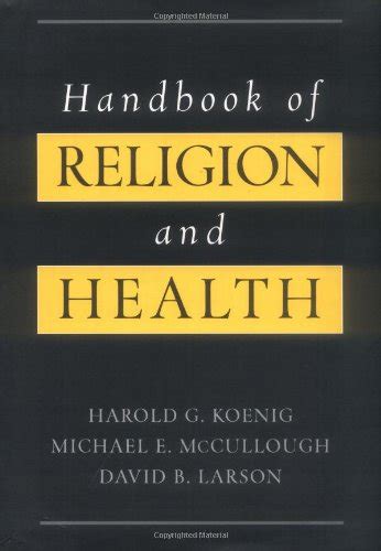 Handbook of religion and health by harold g koenig 2001 01 11. - La guia sexual de titeuf titeuf sex guide los trucos.