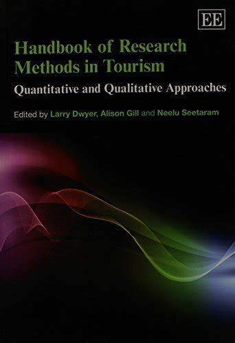 Handbook of research methods in tourism quantitative and qualitative approaches elgar original reference. - Edna o brien las chicas del campo.