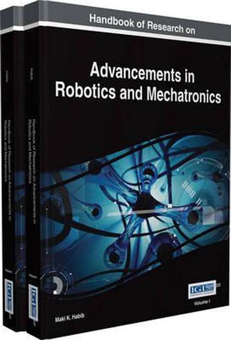 Handbook of research on advancements in robotics and mechatronics. - Discours de m. baumier sur les moyens de garantir paris des dangers qui le menacent.