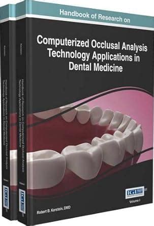 Handbook of research on computerized occlusal analysis technology applications in dental medicine 2 volumes. - Conquista del río de la plata.