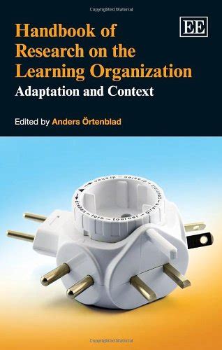 Handbook of research on the learning organization adaptation and context research handbooks in business and management series. - 2004 chrysler sebring electronic parts manual.