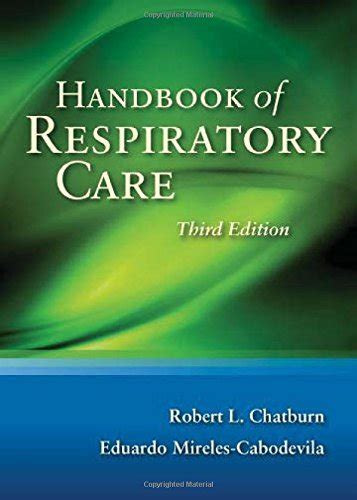 Handbook of respiratory care by robert l chatburn. - Bmw x5 e70 owners manual uk.