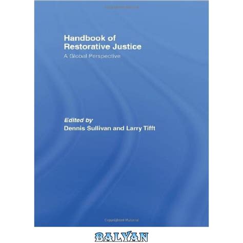 Handbook of restorative justice a global perspective routledge international handbooks. - Über die einwirkung von benzoylchlorid auf cyanamid und natriumcyamid..