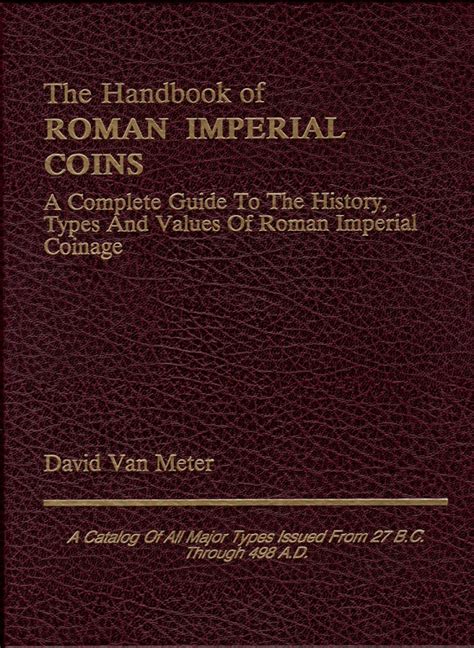 Handbook of roman imperial coins a complete guide to the history types and values of roman imperial coinage. - Free toyota vitz 2007 user manual.