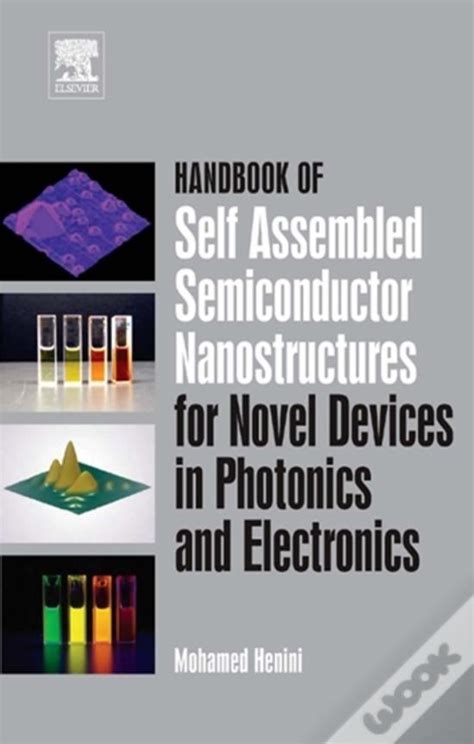 Handbook of self assembled semiconductor nanostructures for novel devices in photonics and electronics. - Coca cola vending machine install guide.