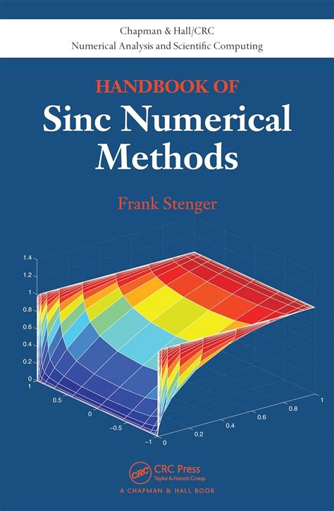 Handbook of sinc numerical methods chapman hallcrc numerical analysis and scientific computing series. - Case ingersoll tractors onan engines manual.
