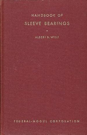 Handbook of sleeve bearings by albert b willi. - Katalog der basen im museum in bodrum.