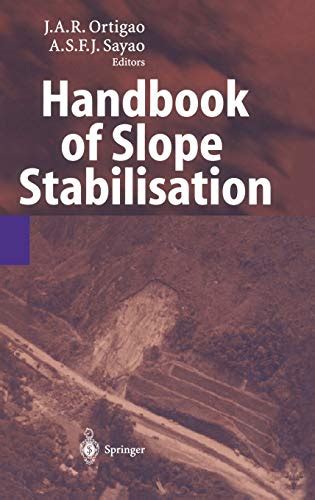 Handbook of slope stabilisation by j a r ortigao. - Manuale di progettazione per recipienti a pressione bednar.