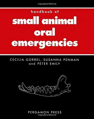 Handbook of small animal oral emergencies by cecilia gorrel. - Manager s guide to social media briefcase books series.