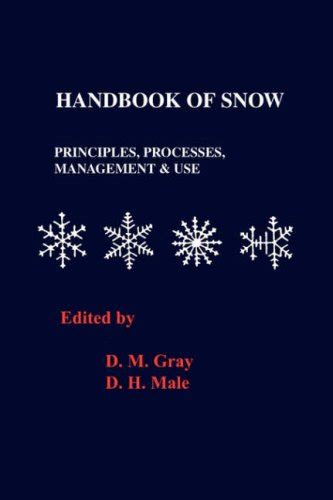 Handbook of snow principles processes management and use. - The pain relief handbook self health methods for managing pain your personal health.