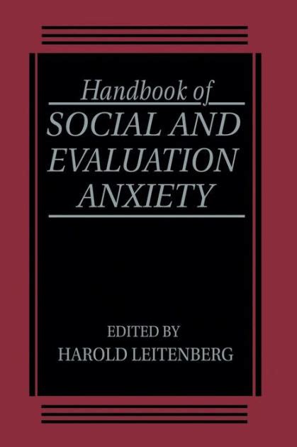 Handbook of social and evaluation anxiety by h leitenberg. - Entstehung und entwicklung des gewissens im spiegel der griechischen tragödie..