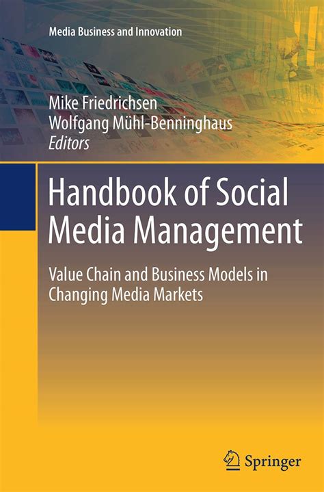 Handbook of social media management by mike friedrichsen. - Manuale di istruzioni per iphone 2g.