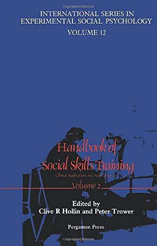 Handbook of social skills training volume 2. - Dynamic physical education for elementary school children with curriculum guide lesson plans for implementation 17th edition.