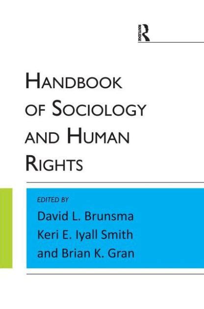 Handbook of sociology and human rights. - Wetgevingswijzer, met de teksten van de officiële aanwijzingen inzake regelgeving.