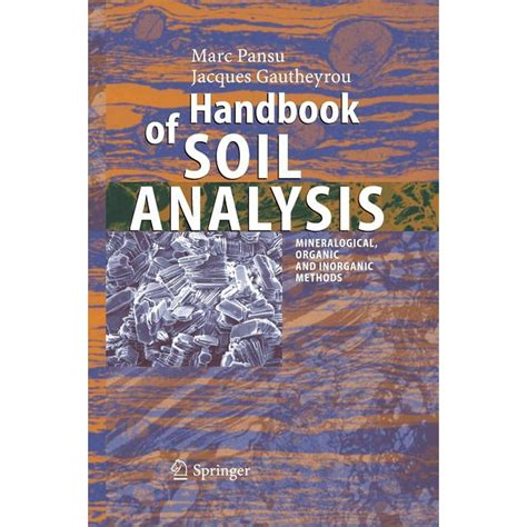 Handbook of soil analysis mineralogical organic and inorganic methods 1st edition. - Stadtguerilla-bewaffneter kampf in der brd und westberlin.