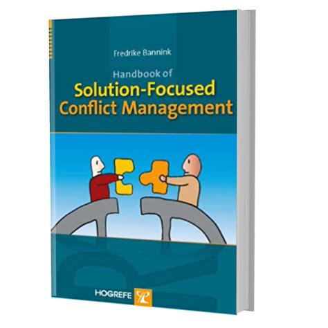 Handbook of solution focused conflict management. - For argument s sake a guide to writing effective arguments.