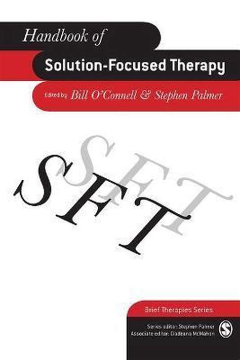 Handbook of solution focused therapy by bill oconnell stephen palmer. - National board dental examination study guide.