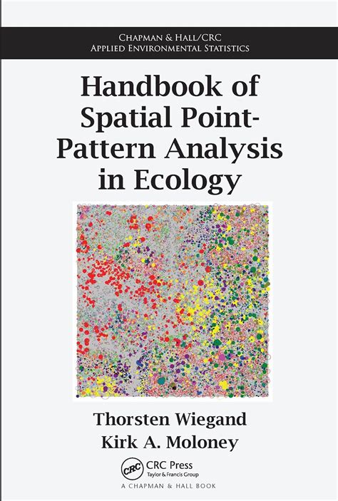 Handbook of spatial point pattern analysis in ecology chapman hallcrc applied environmental statistics. - Estado peligroso y las medidas de seguridad en la doctrina y en nuestra legislación.