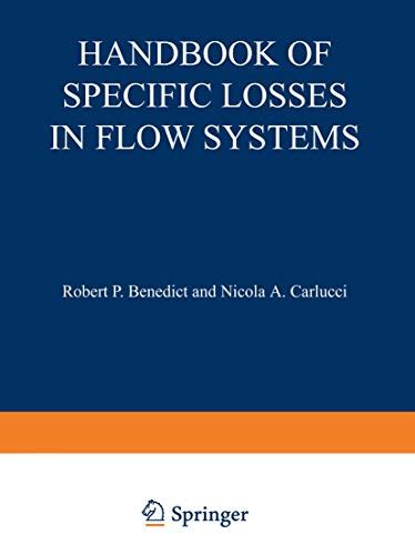 Handbook of specific losses in flow systems. - Festschrift für johannes hubschmid zum 65. geburtstag.