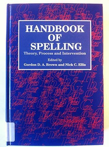 Handbook of spelling theory process and intervention. - Intel desktop board d845epi users guide.