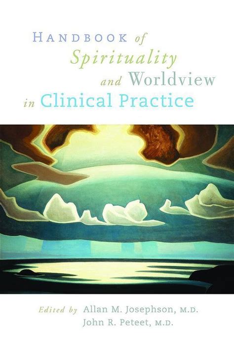 Handbook of spirituality and worldview in clinical practice by allan m josephson. - Solutions manual bioprocess engineering principles second edition.