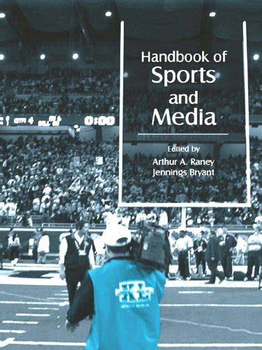 Handbook of sports and media routledge communication series. - The young girls handbook of good manners for use in educational establishments wakefield handbooks.