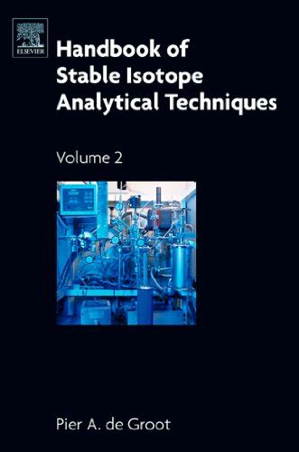 Handbook of stable isotope analytical techniques by pier anne de groot. - Rosa libro de cartas bíblicas volumen 3.