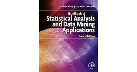 Handbook of statistical analysis and data mining applications. - Maria, mariana, mariela - tapa dura.