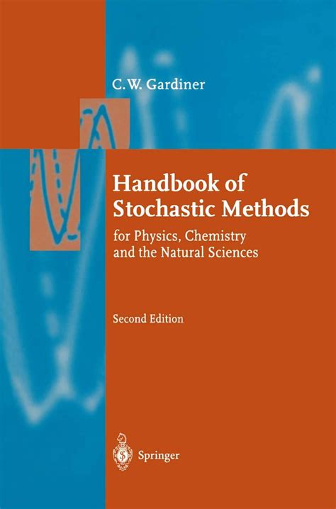 Handbook of stochastic methods for physics chemistry and the natural sciences springer series in synergetics. - Bosch logixx 7 washing machine manual.
