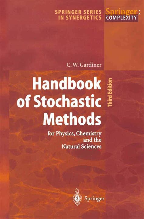 Handbook of stochastic methods for physics chemistry and the natural sciences. - Jean-baptiste le goubey et anet veyssières.