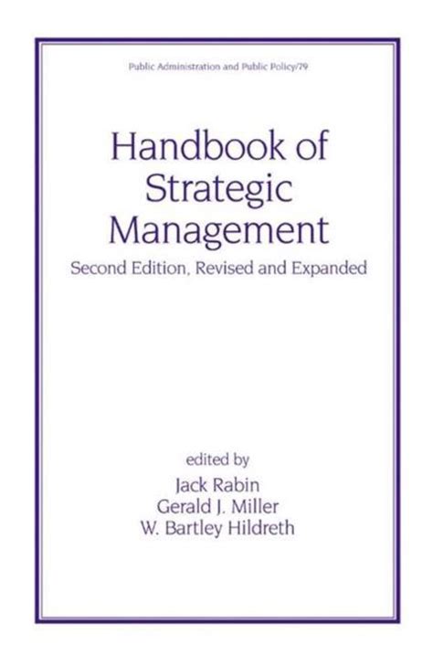 Handbook of strategic management by jack rabin. - Janice gorzynski smith download gratuito manuale di soluzioni di chimica organica.