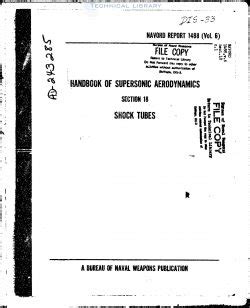 Handbook of supersonic aerodynamics section 18 shock tubes. - Schweizerische stilkunde von der vorzeit bis zur gegenwart.
