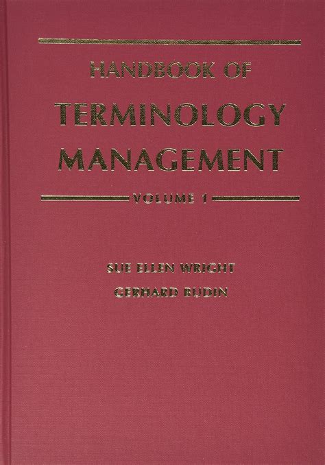 Handbook of terminology management by sue ellen wright. - Anatomy physiology laboratory textbook essentials version by stanley gunstream.