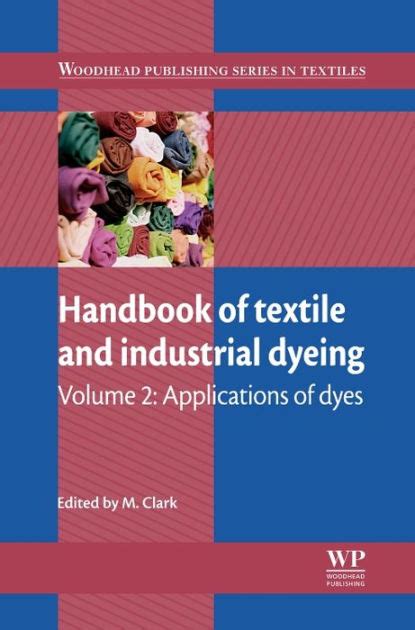 Handbook of textile and industrial dyeing by clark m. - Student solutions manual for statistics for business and economics by paul newbold 2012 09 21.