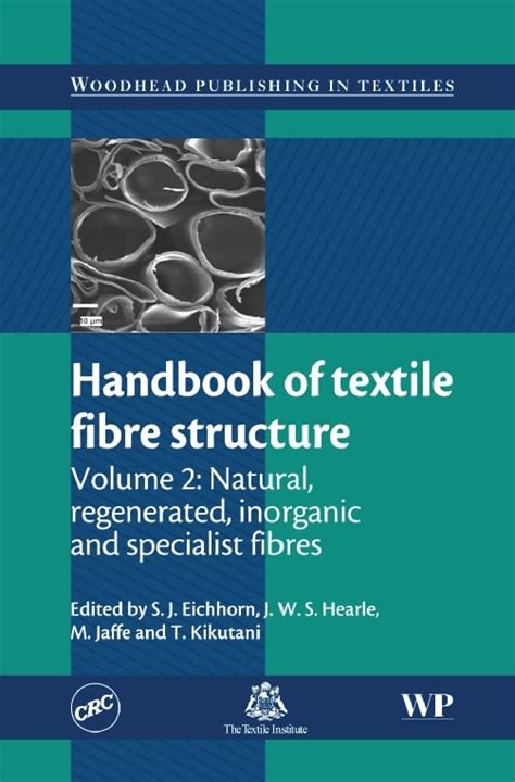 Handbook of textile fibre structure volume 2 natural regenerated inorganic. - Haynes repair manual download 1999 ford explorer.