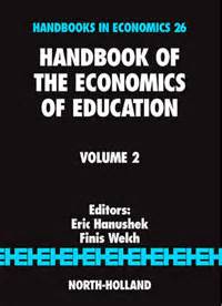 Handbook of the economics of education handbook of the economics of education. - Manual de edicion y autoedicion ozalid.