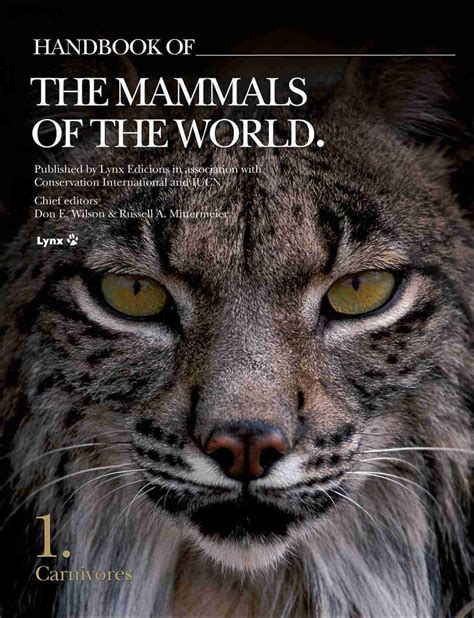 Handbook of the mammals of the world. - Survival evasion resistance and escape handbook sere and risk management.