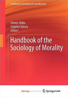 Handbook of the sociology of morality by steven hitlin. - Fundamental accounting principles chapters 4 solutions manual.