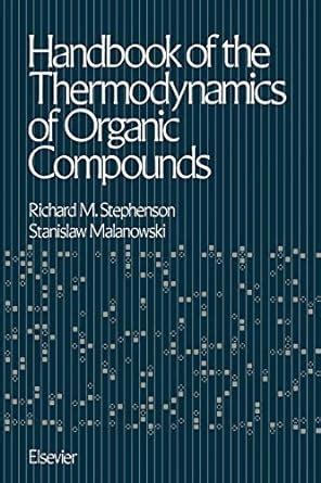 Handbook of the thermodynamics of organic compounds. - Das problem des wissens bei socrates und der sophistik.