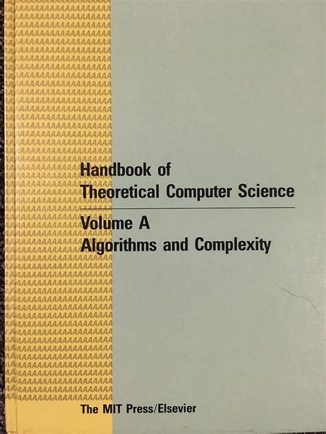 Handbook of theoretical computer science vol a algorithms and complexity. - Libro verde, el - the green book.