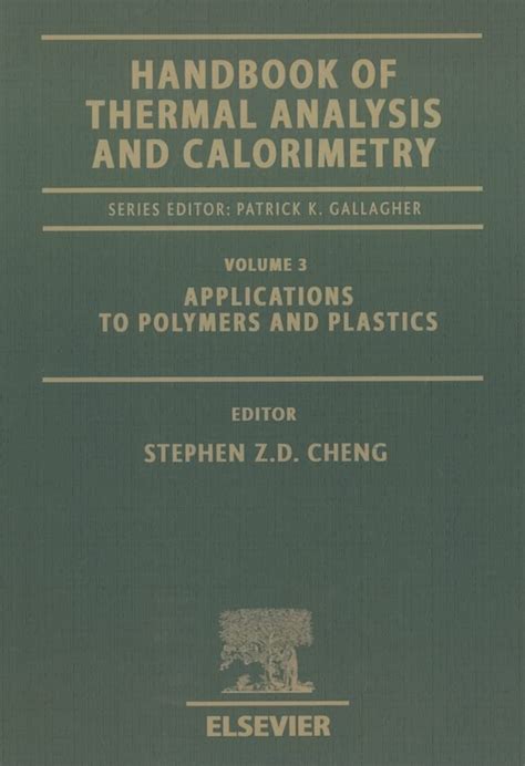 Handbook of thermal analysis and calorimetry volume 3 applications to polymers and plastics. - The arrl handbook for radio amateurs 1996.