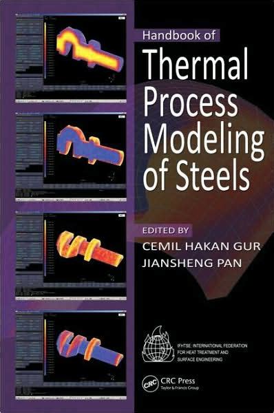 Handbook of thermal process modeling steels by cemil hakan gur. - Dell studio xps 15 service manual.