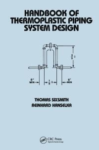 Handbook of thermoplastic piping system design 1st edition. - Contrato de compraventa sujeto a la modalidad del retardo en la transmisión del dominio..