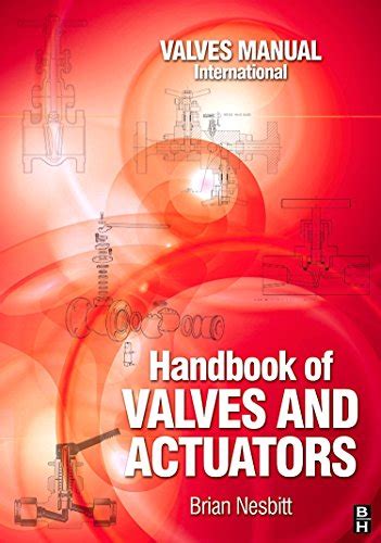 Handbook of valves and actuators valves manual international. - Solution manual purchasing supply chain management benton.