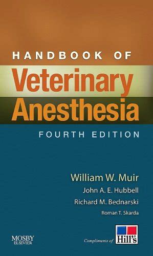 Handbook of veterinary anesthesia by william w muir iii. - Carey organic chemistry 6th edition solutions manual.