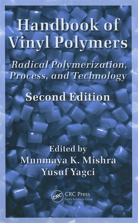 Handbook of vinyl polymers radical polymerization process and technology second. - Di alcune opere artistiche esposte nella reale accademia di belle arti in modena.