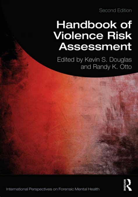 Handbook of violence risk assessment by randy k otto. - Manuale di pratica della farmacia una guida all'esperienza clinica.