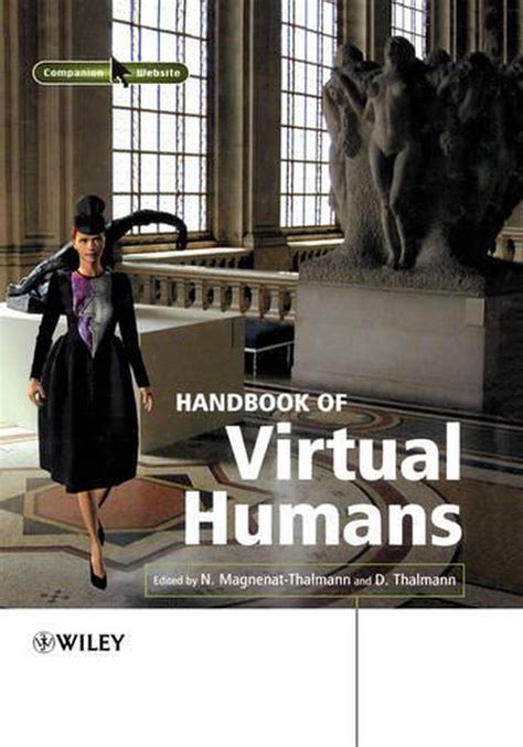 Handbook of virtual humans by nadia magnenat thalmann. - Poetas y poéticas para la españa del siglo xxi.